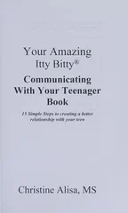 Your Amazing Itty Bitty Communicating With Your Teenager Book