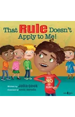 That Rule Doesn't Apply to Me