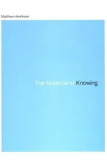 The Absence of Knowing