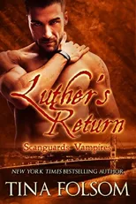 Luther's Return (Scanguards Vampires #10)