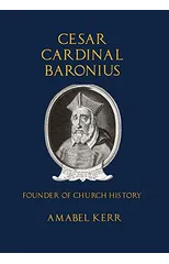 Cesar Cardinal Baronius
