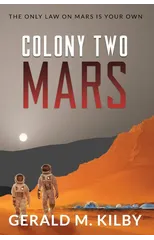Colony Two Mars