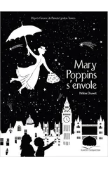 Un petit tour avec Mary Poppins