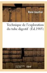 Technique de l'Exploration Du Tube Digestif