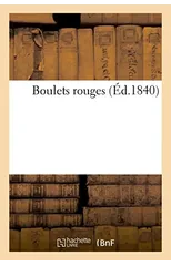 Boulets Rouges