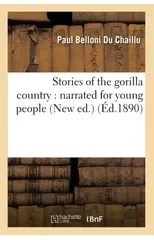 Stories of the Gorilla Country