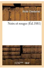 Noirs Et Rouges