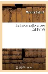 Le Japon Pittoresque