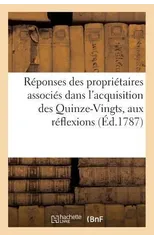 A Reponses Des Proprietaires Associes Dans l'Acquisition Des Quinze-Vingts