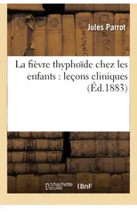 La Fievre Thyphoide Chez Les Enfants