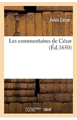 Les Commentaires de Cesar