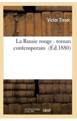 La Russie Rouge