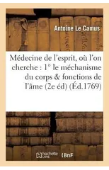 Medecine de l'Esprit, Ou l'On Cherche