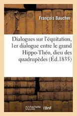 Dialogues Sur l'Equitation