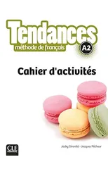 Tendances - Niveau A2 - Cahier d'activites