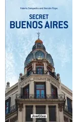 Secret Buenos Aires Guide