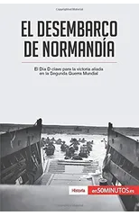 El desembarco de Normandia