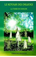 Le retour des druides
