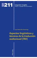 Aspectos Lingeuaisticos y Taecnicos De La Traducciaon Audiovisual (TAV)