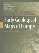 Early Geological Maps of Europe