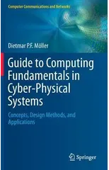 Guide to Computing Fundamentals in Cyber-Physical Systems