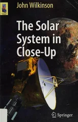 The Solar System in Close-Up