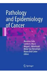 Pathology and Epidemiology of Cancer