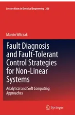 Fault Diagnosis and Fault-Tolerant Control Strategies for Non-Linear Systems