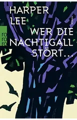 Wer die Nachtigall stort