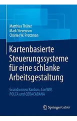 Kartenbasierte Steuerungssysteme fur eine schlanke Arbeitsgestaltung