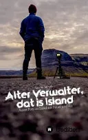 Alter Verwalter, DAT Is Island