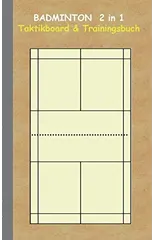 Badminton 2 in 1 Taktikboard und Trainingsbuch