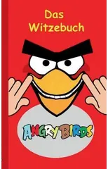 Angry Birds - Das Witzebuch