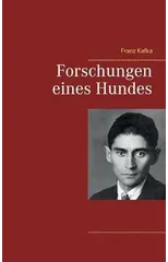 Forschungen eines Hundes