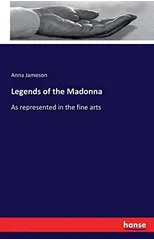 Legends of the Madonna