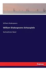 William Shakespeares Schauspiele