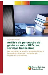 Analise da percepcao de gestores sobre BPO dos servicos financeiros