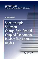 Spectroscopic Study on Charge-Spin-Orbital Coupled Phenomena in Mott-Transition Oxides