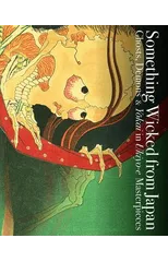 Something Wicked from Japan