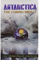 Antarctica the Coming Impact