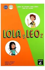 Lola y Leo 2 - Libro del alumno + audio MP3. A1.2
