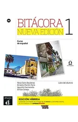 Bitacora Nueva edicion 1 - Edicion hibrida - Libro del alumno + audio MP3. A1