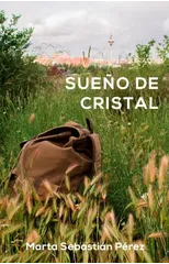 Sueno de cristal