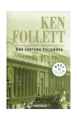 Una fortuna peligrosa / A Dangerous Fortune
