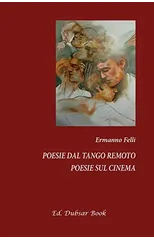 Poesie dal tango remoto - Poesie sul cinema