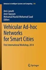 Vehicular Ad-Hoc Networks for Smart Cities