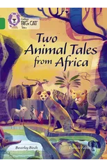 Two Animal Tales from Africa