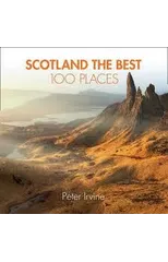 Scotland The Best 100 Places