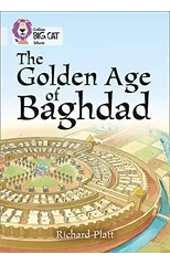 The Golden Age of Baghdad