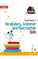 Vocabulary, Grammar and Punctuation Skills Pupil Book 5